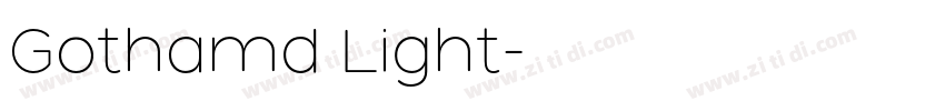 Gothamd Light字体转换